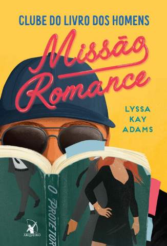 Baixar Livro Missão Romance - Lyssa Kay Adams em ePub PDF Mobi ou Ler Online