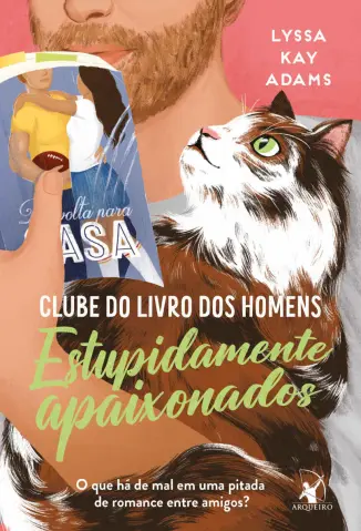 Baixar Livro Estupidamente Apaixonados - Clube do Livro dos Homens Vol. 3 - Lyssa Kay Adams em ePub PDF Mobi ou Ler Online