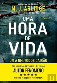 Baixar Livro Uma Hora de Vida - M. J. Arlidge em ePub PDF Mobi ou Ler Online