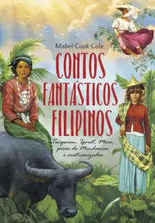 Baixar Livro Contos Fantásticos Filipinos - Mabel Cook Cole em ePub PDF Mobi ou Ler Online