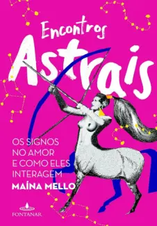 Baixar Livro Encontros Astrais - Maína Mello em ePub PDF Mobi ou Ler Online