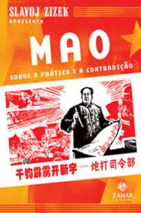Baixar Livro Sobre a Prática e Sobre a Contradição - Mao Tse Tung  em ePub PDF Mobi ou Ler Online