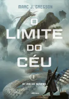 Baixar Livro O Limite do Céu - Marc J. Gregson em ePub PDF Mobi ou Ler Online