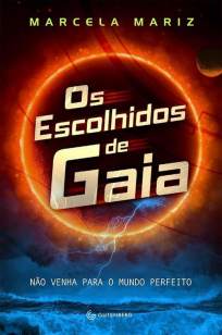 Baixar Livro Os Escolhidos de Gaia - Marcela Mariz em ePub PDF Mobi ou Ler Online