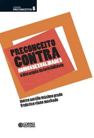 Baixar Livro Preconceito Contra Homossexualidades - Marco Aurélio Máximo Prado em ePub PDF Mobi ou Ler Online