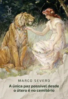 Baixar Livro A Única paz Possível é no Cemitério - Marco Severo em ePub PDF Mobi ou Ler Online