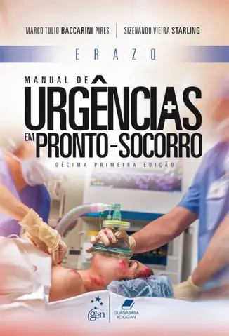 Baixar Livro Erazo - Manual de Urgências em Pronto-socorro - Marco Tulio Baccarini Pires em ePub PDF Mobi ou Ler Online