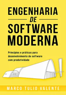 Baixar Livro Engenharia de Software Moderna - Marco Tulio Valente em ePub PDF Mobi ou Ler Online