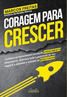 Baixar Livro Coragem para Crescer - Marcos Freitas em ePub PDF Mobi ou Ler Online