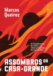 Baixar Livro Assombros da Casa-grande - Marcos Queiroz em ePub PDF Mobi ou Ler Online