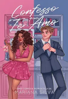 Baixar Livro Confesso que te amo - Mariana Silva em ePub PDF Mobi ou Ler Online