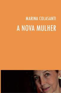 Baixar A Nova Mulher - Marina Colasanti ePub PDF Mobi ou Ler Online