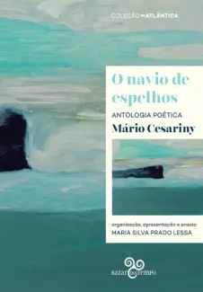 Baixar Livro O Navio de Espelhos - Mário Cesariny em ePub PDF Mobi ou Ler Online