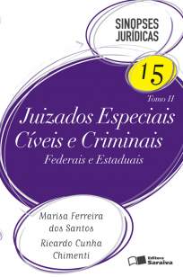 Baixar Juizados Especiais Cíveis e Criminais : Tomo II - Sinopses Jurídicas Vol. 15 - Marisa Ferreira dos Santos ePub PDF Mobi ou Ler Online