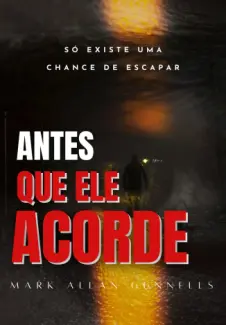 Baixar Livro Antes que ele Acorde - Mark Allan Gunnells em ePub PDF Mobi ou Ler Online