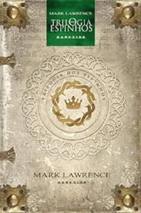 Baixar Livro Trilogia dos Espinhos - Dark Age Edition - Mark Lawrence em ePub PDF Mobi ou Ler Online