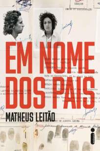 Baixar Livro Em Nome dos Pais - Matheus Leitão em ePub PDF Mobi ou Ler Online