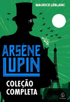 Baixar Livro Arsene Lupin - Coleção Completa - Maurice Leblanc em ePub PDF Mobi ou Ler Online