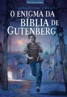 Baixar Livro O enigma da Bíblia de Gutemberg - Mauricio Zágari em ePub PDF Mobi ou Ler Online