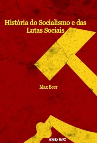 Baixar Livro História do Socialismo e das Lutas Sociais - Max Beer em ePub PDF Mobi ou Ler Online