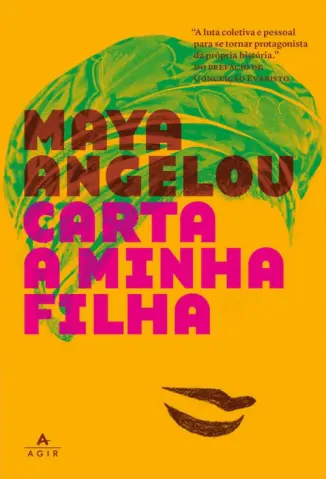 Baixar Livro Carta a Minha Filha - Maya Angelou em ePub PDF Mobi ou Ler Online