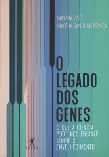 Baixar Livro O Legado dos Genes - Mayana Zatz em ePub PDF Mobi ou Ler Online