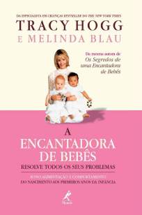 Baixar Livro A Encantadora de Bebês Resolve Todos os Seus Problemas - Melinda Blau em ePub PDF Mobi ou Ler Online