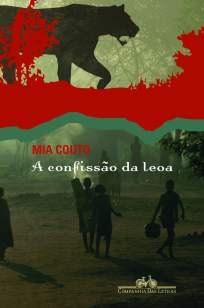 Baixar Livro A Confissão da Leoa - Mia Couto em ePub PDF Mobi ou Ler Online