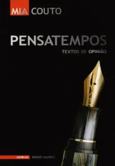 Baixar Livro Pensatempos - Mia Couto em ePub PDF Mobi ou Ler Online