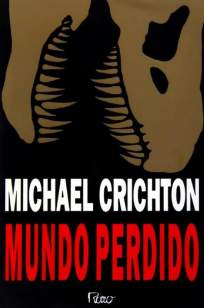 Baixar Livro Mundo Perdido - Michael Crichton em ePub PDF Mobi ou Ler Online