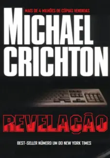 Baixar Livro Revelação - Michael Crichton em ePub PDF Mobi ou Ler Online
