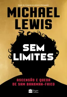 Baixar Livro Sem Limites - Michael Lewis em ePub PDF Mobi ou Ler Online