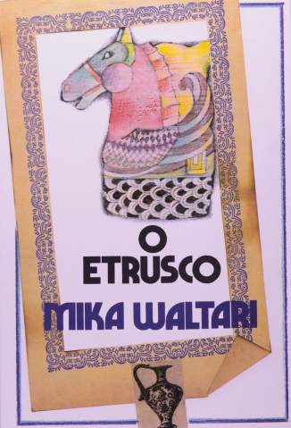 Baixar Livro O Etrusco - Mika Waltari em ePub PDF Mobi ou Ler Online