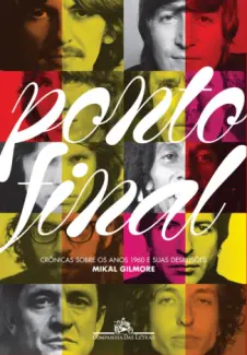 Baixar Livro Ponto final - Mikal Gilmore em ePub PDF Mobi ou Ler Online