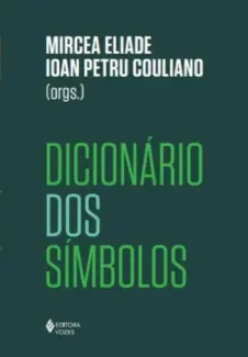 Baixar Livro Dicionário dos Símbolos - Mircea Eliade em ePub PDF Mobi ou Ler Online