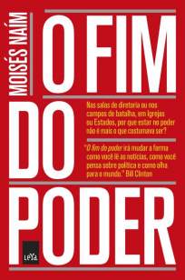 Baixar O Fim do Poder - Moisés Naim ePub PDF Mobi ou Ler Online