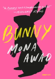 Baixar Livro Bunny - Mona Awad em ePub PDF Mobi ou Ler Online