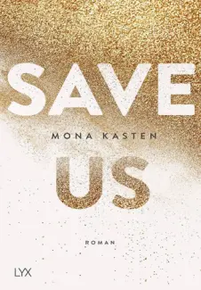 Baixar Livro Save Us - Mona Kasten em ePub PDF Mobi ou Ler Online