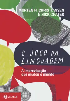 Baixar Livro O Jogo da Linguagem - Morten H. Christiansen em ePub PDF Mobi ou Ler Online