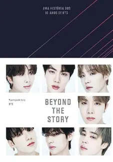 Baixar Livro Beyond The Story: Uma História dos 10 anos de BTS - Myeongseok Kang em ePub PDF Mobi ou Ler Online