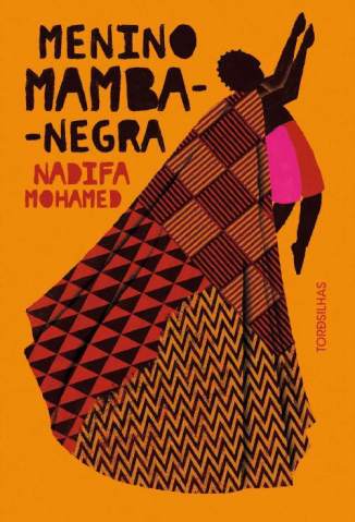 Baixar Livro Menino Mamba-Negra - Nadifa Mohamed em ePub PDF Mobi ou Ler Online