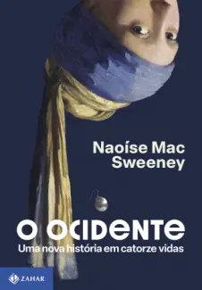 Baixar Livro O Ocidente - Naoise Mac Sweeney em ePub PDF Mobi ou Ler Online