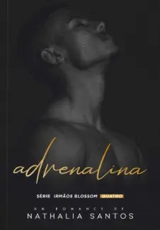 Baixar Livro Adrenalina - Nathalia Santos em ePub PDF Mobi ou Ler Online