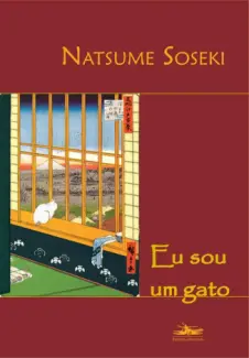 Baixar Livro Eu Sou um Gato - Natsume Soseki em ePub PDF Mobi ou Ler Online