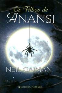 Baixar Os Filhos de Anansi - Neil Gaiman ePub PDF Mobi ou Ler Online