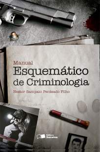 Baixar Manual Esquemático De Criminologia - Nestor Sampaio Penteado Filho ePub PDF Mobi ou Ler Online