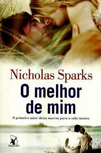 Baixar Livro O Melhor de Mim - Nicholas Sparks em ePub PDF Mobi ou Ler Online