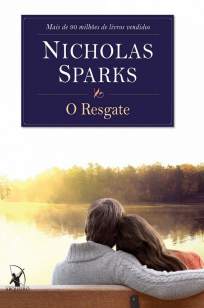 Baixar Livro O Resgate - Nicholas Sparks em ePub PDF Mobi ou Ler Online