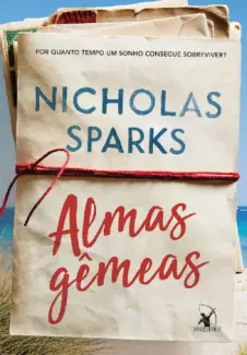 Baixar Livro Almas Gêmeas - Nicholas Sparks em ePub PDF Mobi ou Ler Online