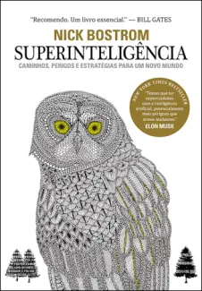 Baixar Livro Superinteligência: Caminhos, Perigos, Estratégias - Nick Bostrom em ePub PDF Mobi ou Ler Online